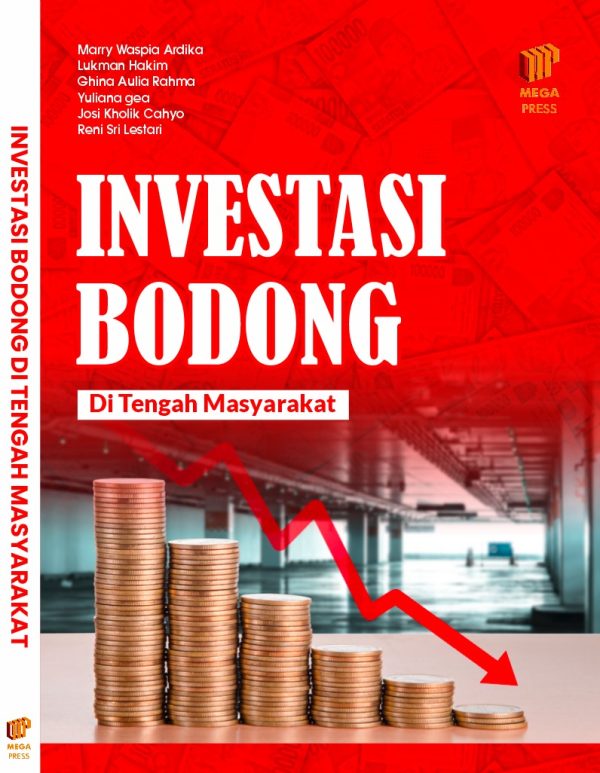 INVESTASI BODONG DI TENGAH MASYARAKAT